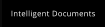 Intelligent Documents