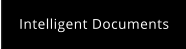 Intelligent Documents