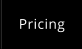 Pricing